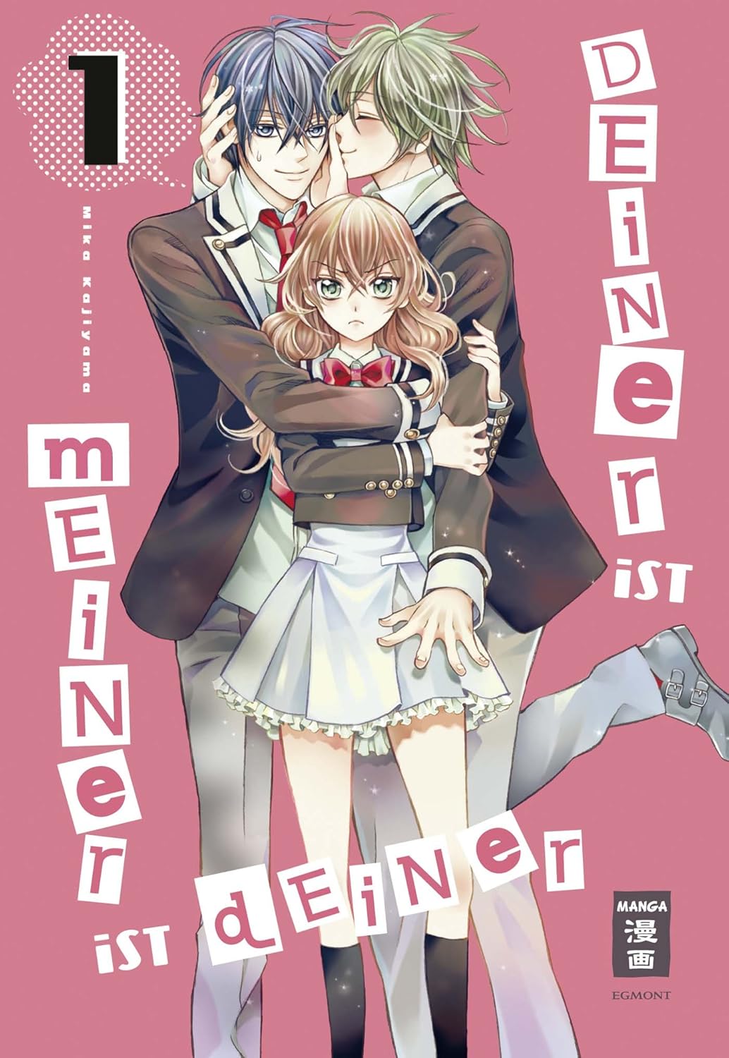 Deiner ist meiner ist deiner