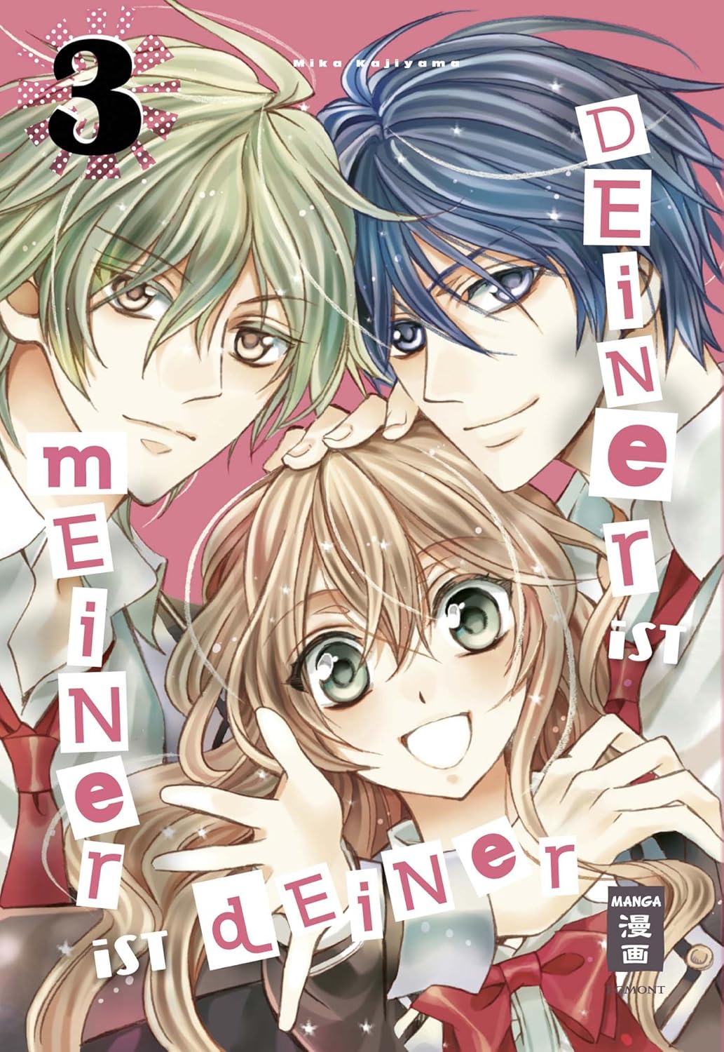 Deiner ist meiner ist deiner - Band 3