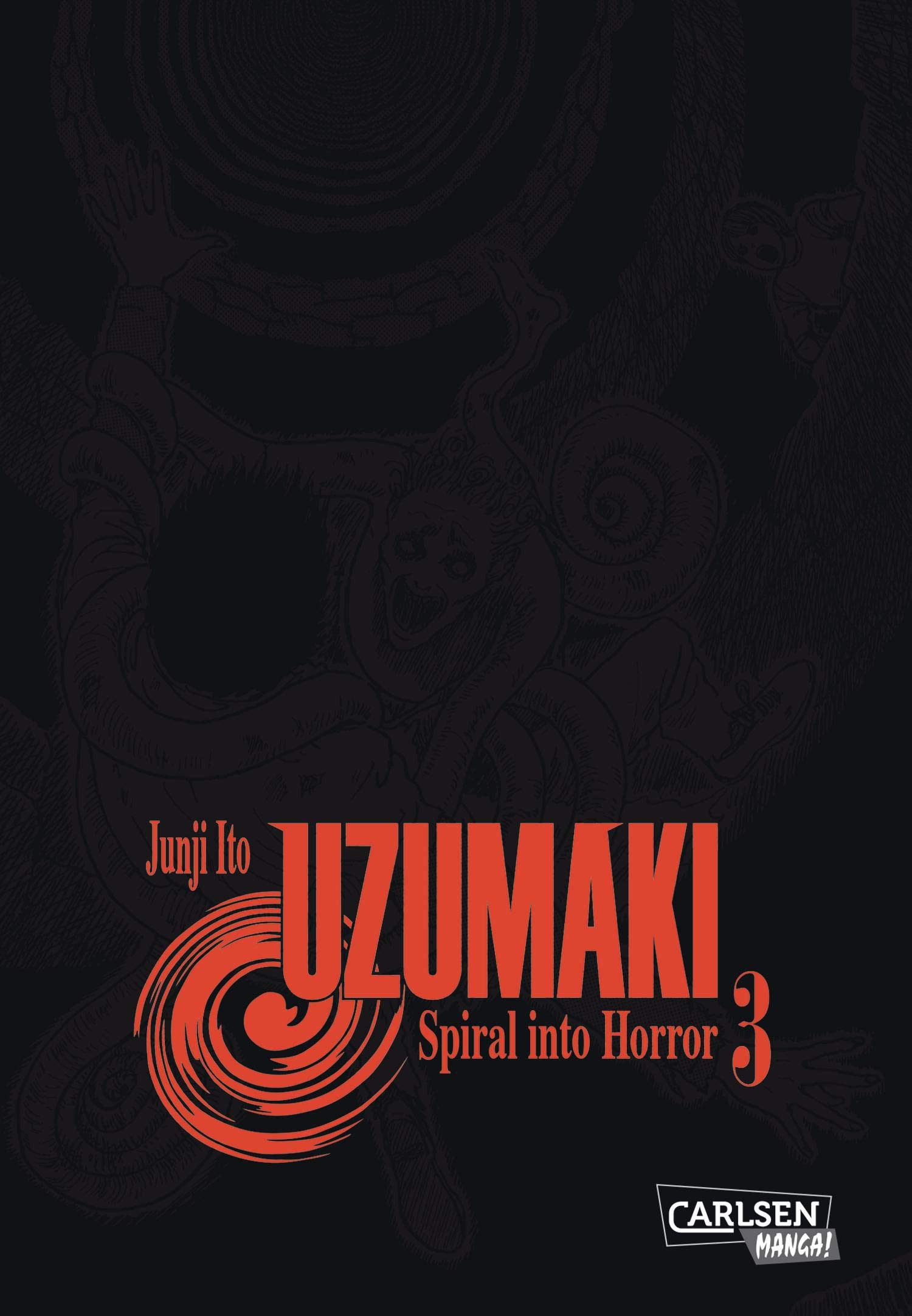Uzumaki - Spiral into Horror - Band 3