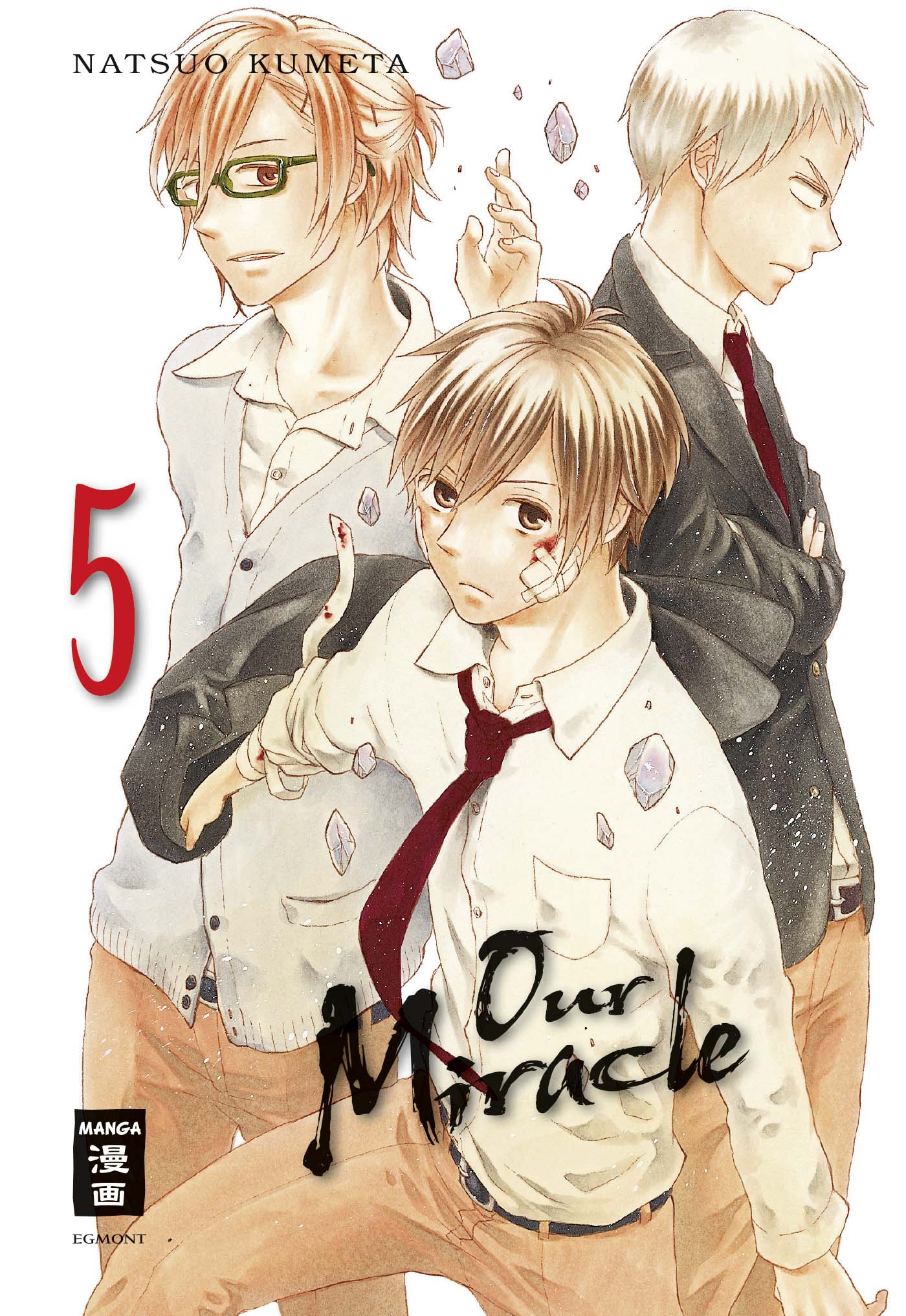 Our Miracle - Band 5