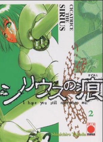 Cicatrice the Sirius - Band 2