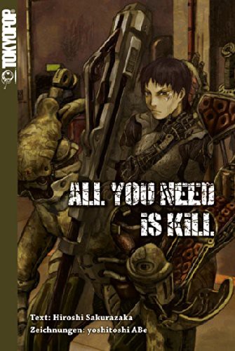 All you need is kill (Novel)