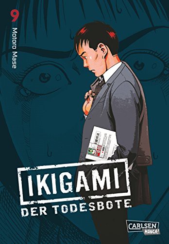 Ikigami - der Todesbote - Band 9
