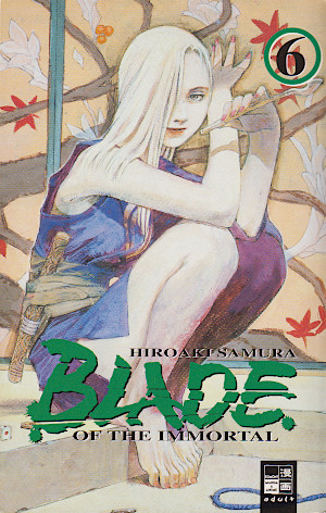 Blade of the Immortal - Band 6