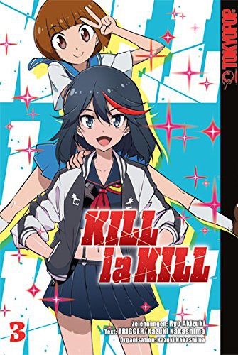 Kill la Kill - Band 3(Abschlussband)