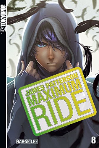 Maximum Ride - Band 8