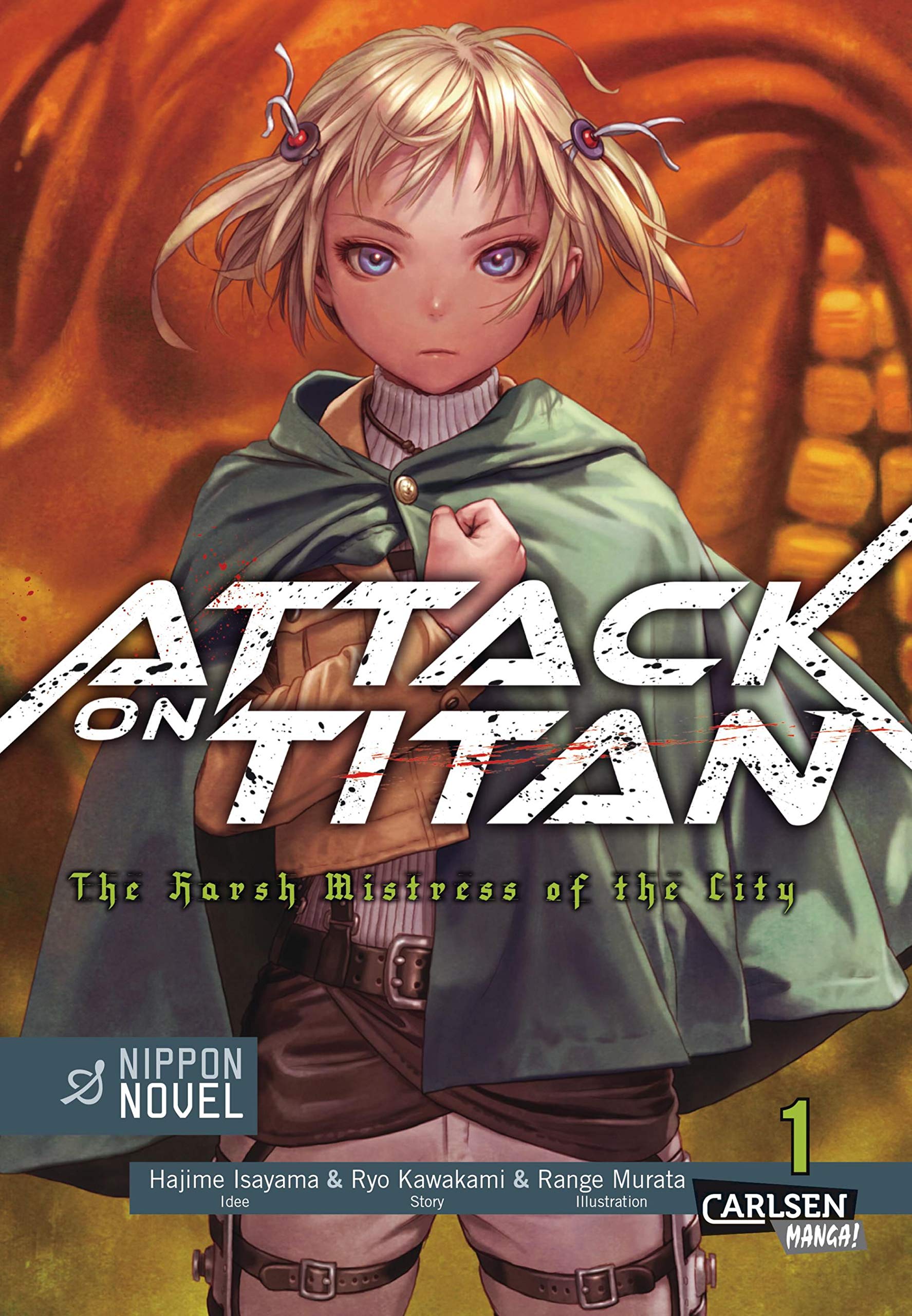 Attack on Titan - The Harsh Mistress of the City [Novel]