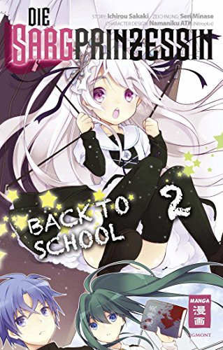Die Sargprinzessin - Back to School - Band 2
