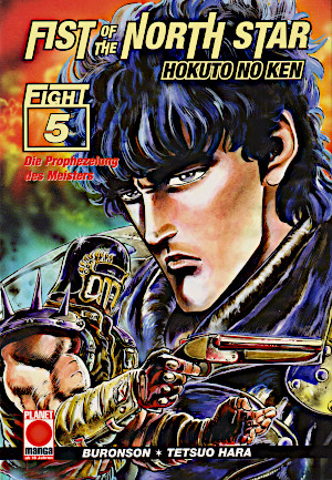 Fist of the North Star - Band 5 (Die Prophezeiung des Meisters)