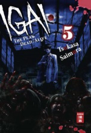 Igai - The Play Dead/Alive - Band 5