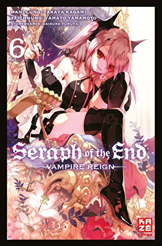 Seraph of the End: Vampire Reign - Band 6