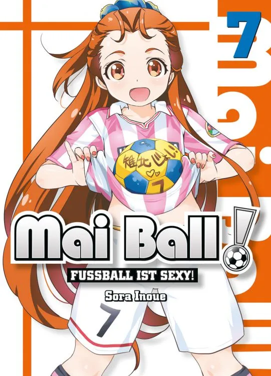 Mai Ball - Fußball ist sexy! - Band 7