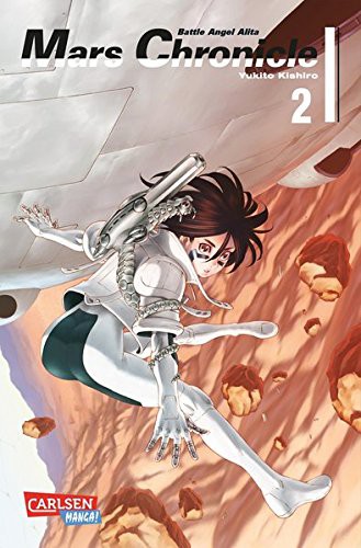Battle Angel Alita: Mars Chronicle - Band 2