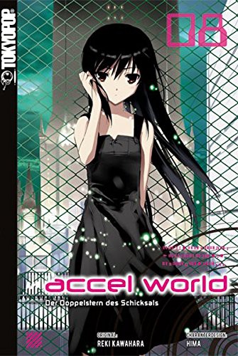 Accel World (Novel) - Band 8 (Der Doppelstern des Schicksals)
