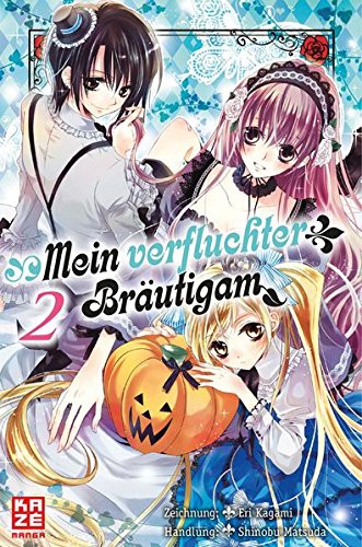 Mein verfluchter Bräutigam - Band 2