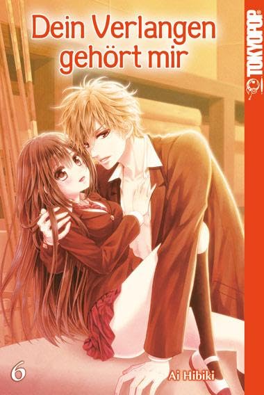 Dein Verlangen gehört mir - Band 6