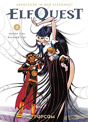 Elfquest - Abenteuer in der Elfenwelt (Popcom) - Band 3