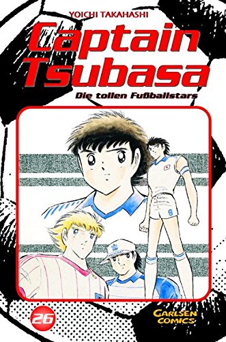 Captain Tsubasa - die tollen Fußballstars - Band 26
