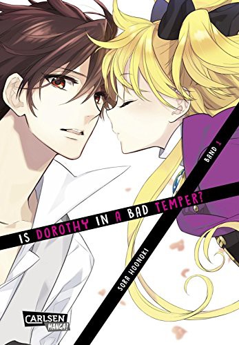 Is Dorothy in a bad temper?