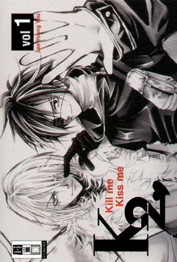 K2 - Kill me, Kiss me