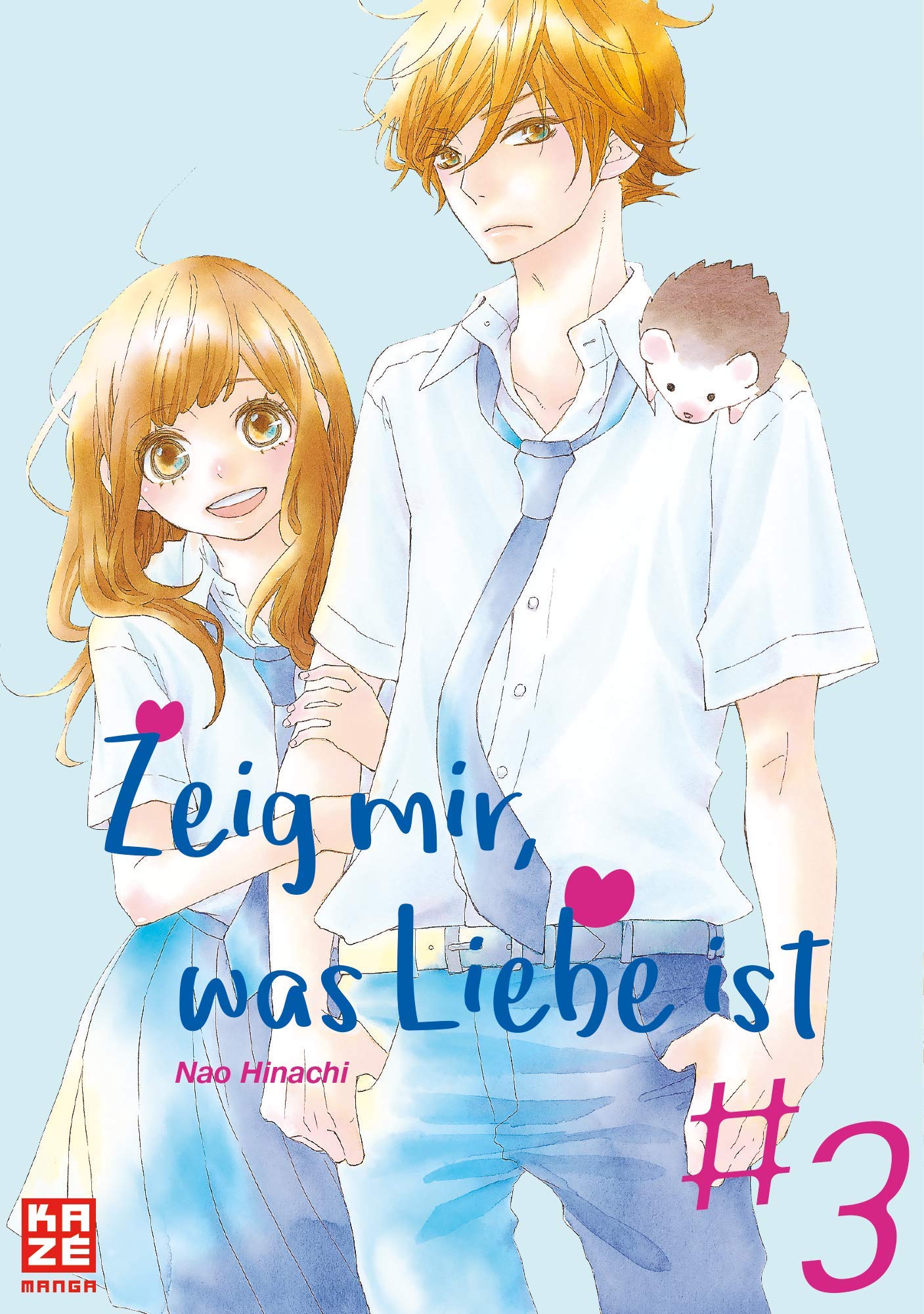 Zeig mir, was Liebe ist - Band 3