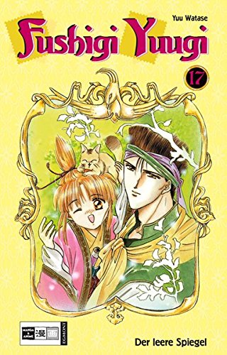 Fushigi Yuugi - Band 17 (Der leere Spiegel)