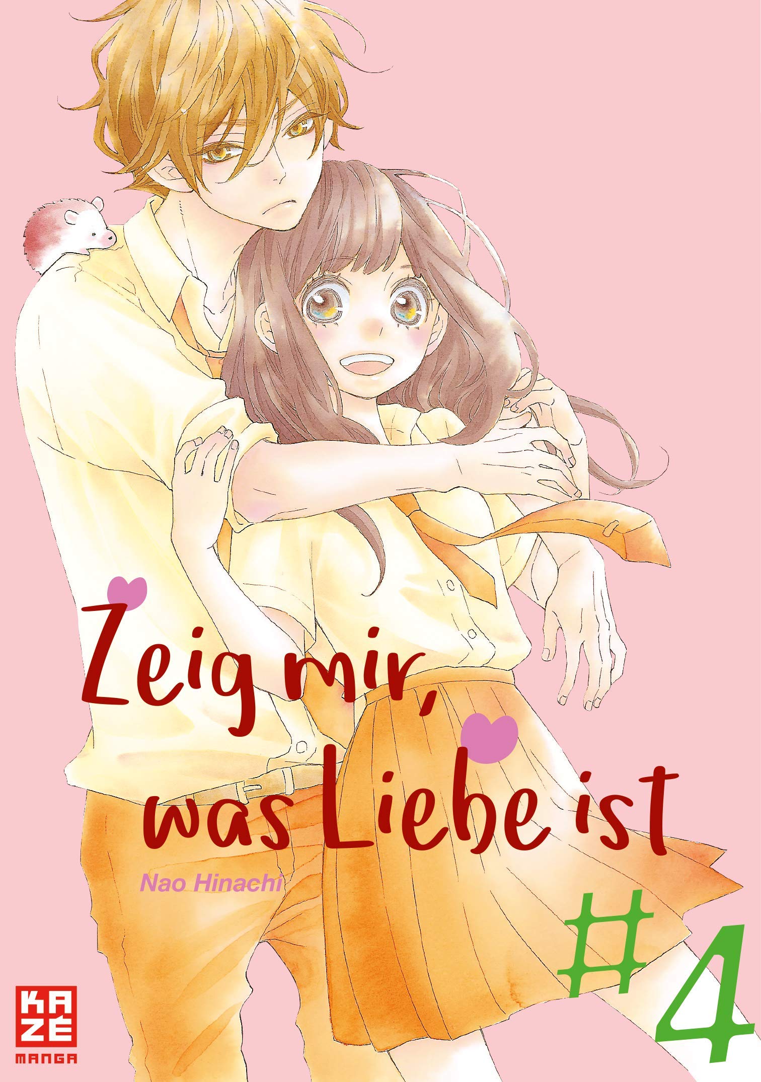 Zeig mir, was Liebe ist - Band 4