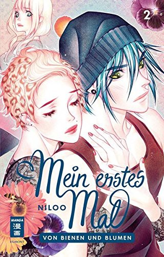 Mein erstes Mal - Band 2 (Von Bienen und Blumen): Von Bienen und Blumen(Abschlussband)