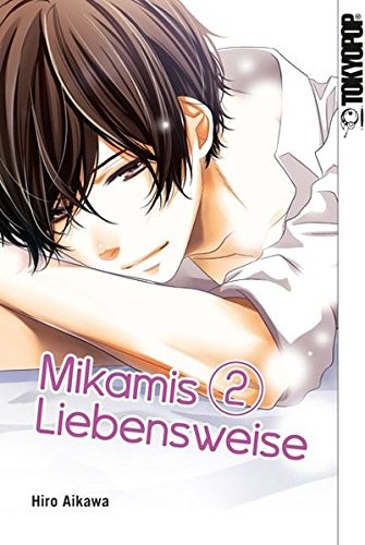 Mikamis Liebensweise - Band 2