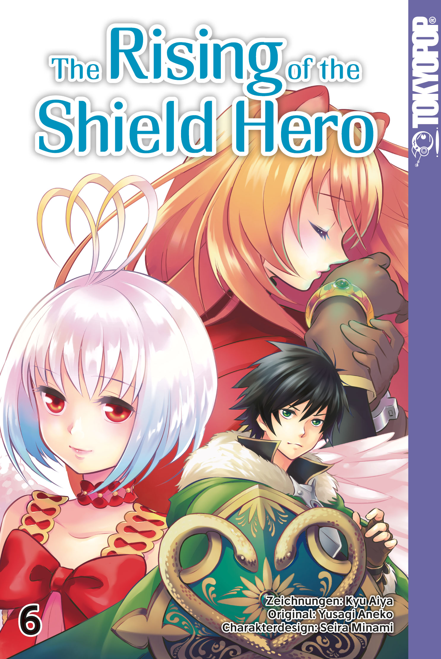The Rising of the Shield Hero - Band 6