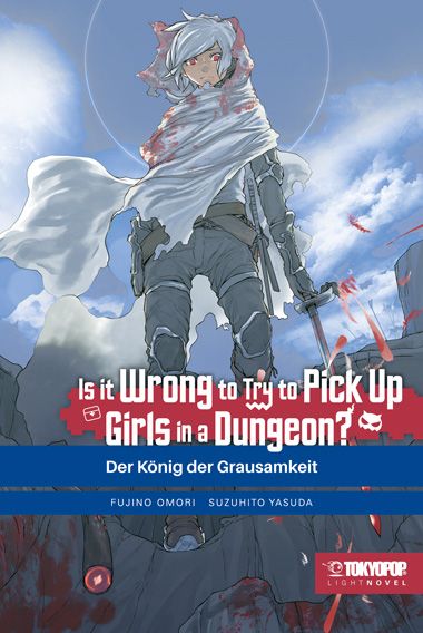 Is It Wrong to Try to Pick Up Girls in a Dungeon? - Band 10