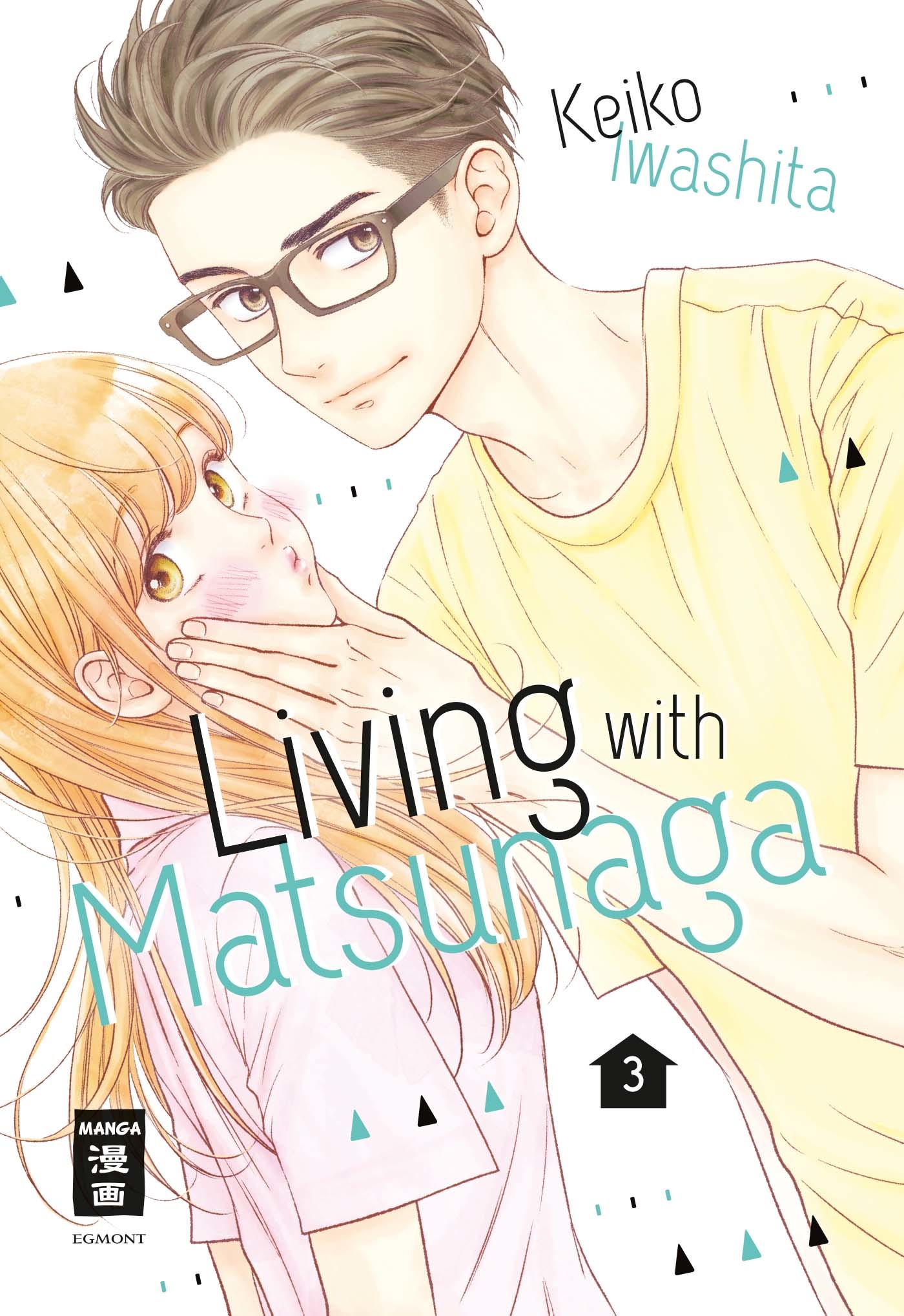 Living with Matsunaga - Band 3