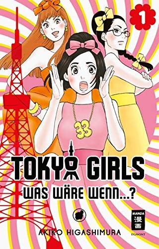 Tokyo Girls: Was wäre wenn...?