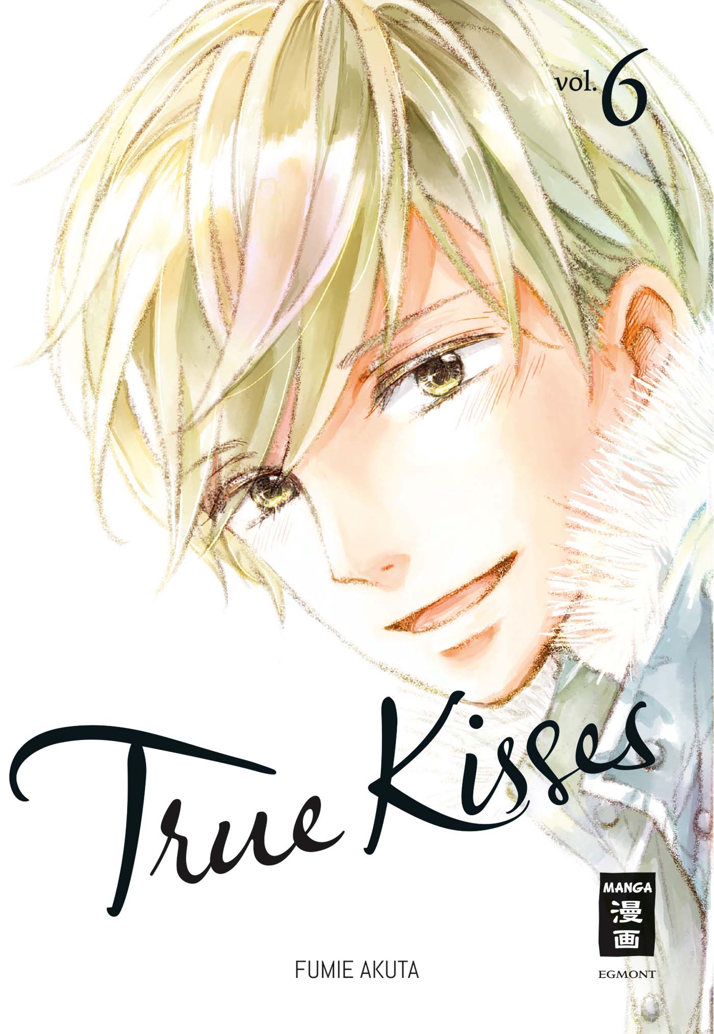 True Kisses - Band 6