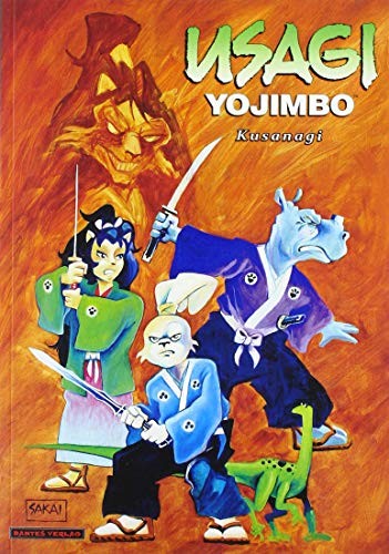 Usagi Yojimbo (Dantes) - Band 12 (Kusanagi)