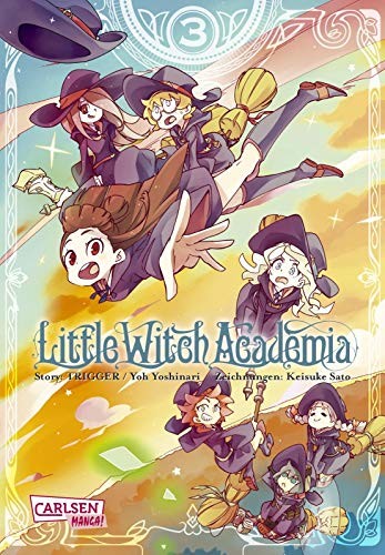 Little Witch Academia - Band 3(Abschlussband)