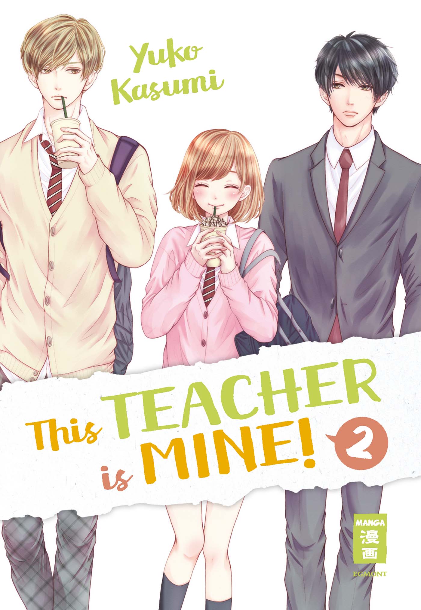 This Teacher is Mine! - Band 2