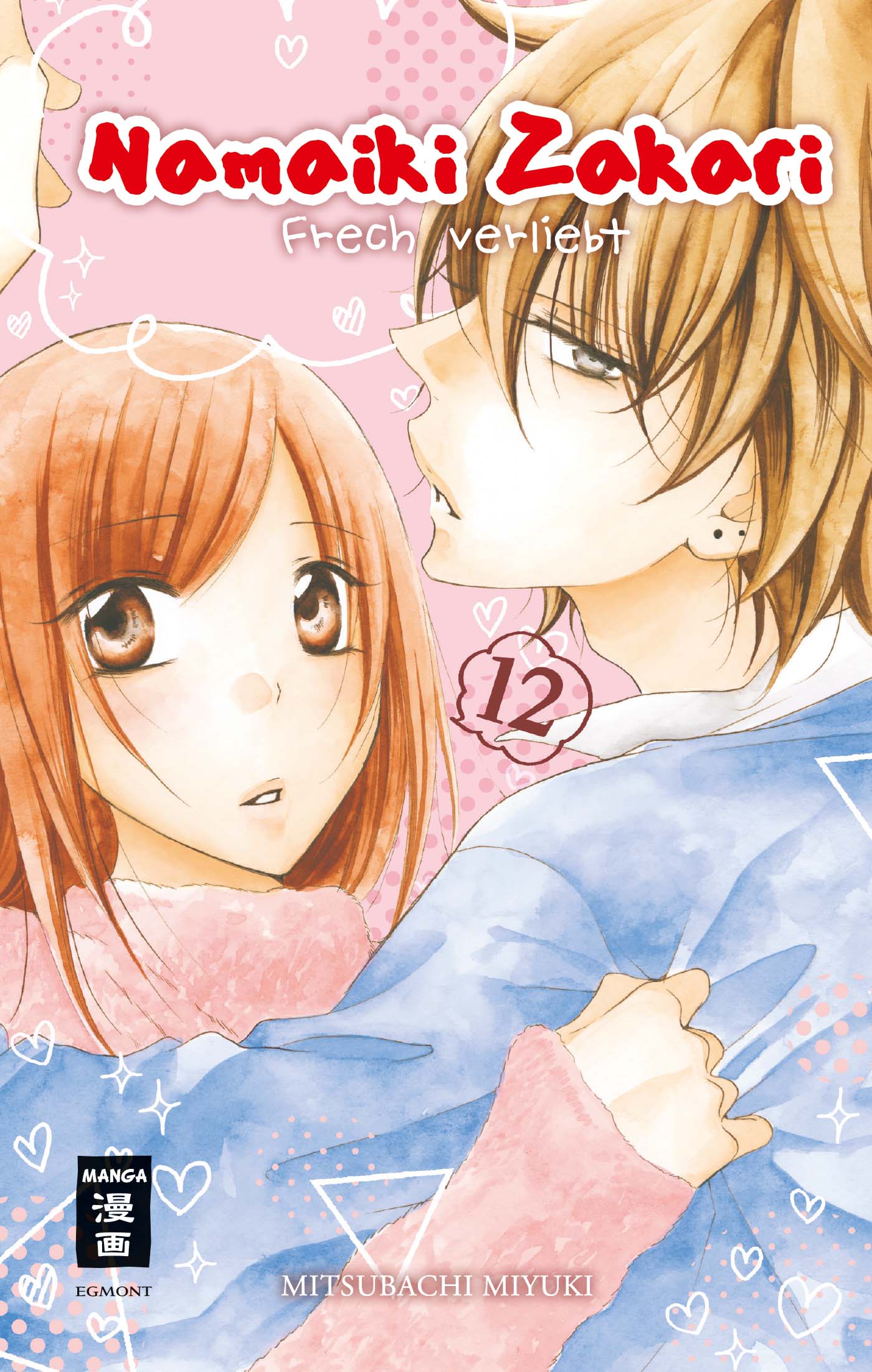 Namaiki Zakari - Frech verliebt - Band 12