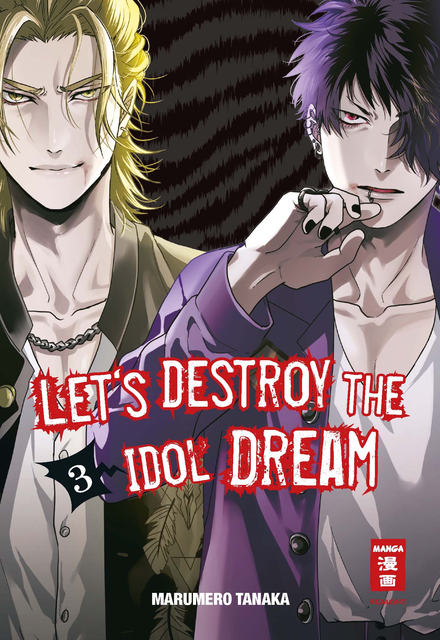 Let's destroy the Idol Dream - Band 3