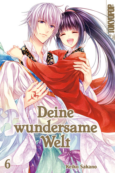 Deine wundersame Welt - Band 6(Abschlussband)