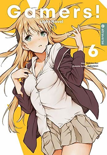 Gamers! (Light Novel) - Band 6