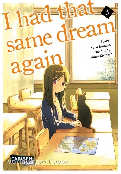 I had that same dream again - Band 3(Abschlussband)