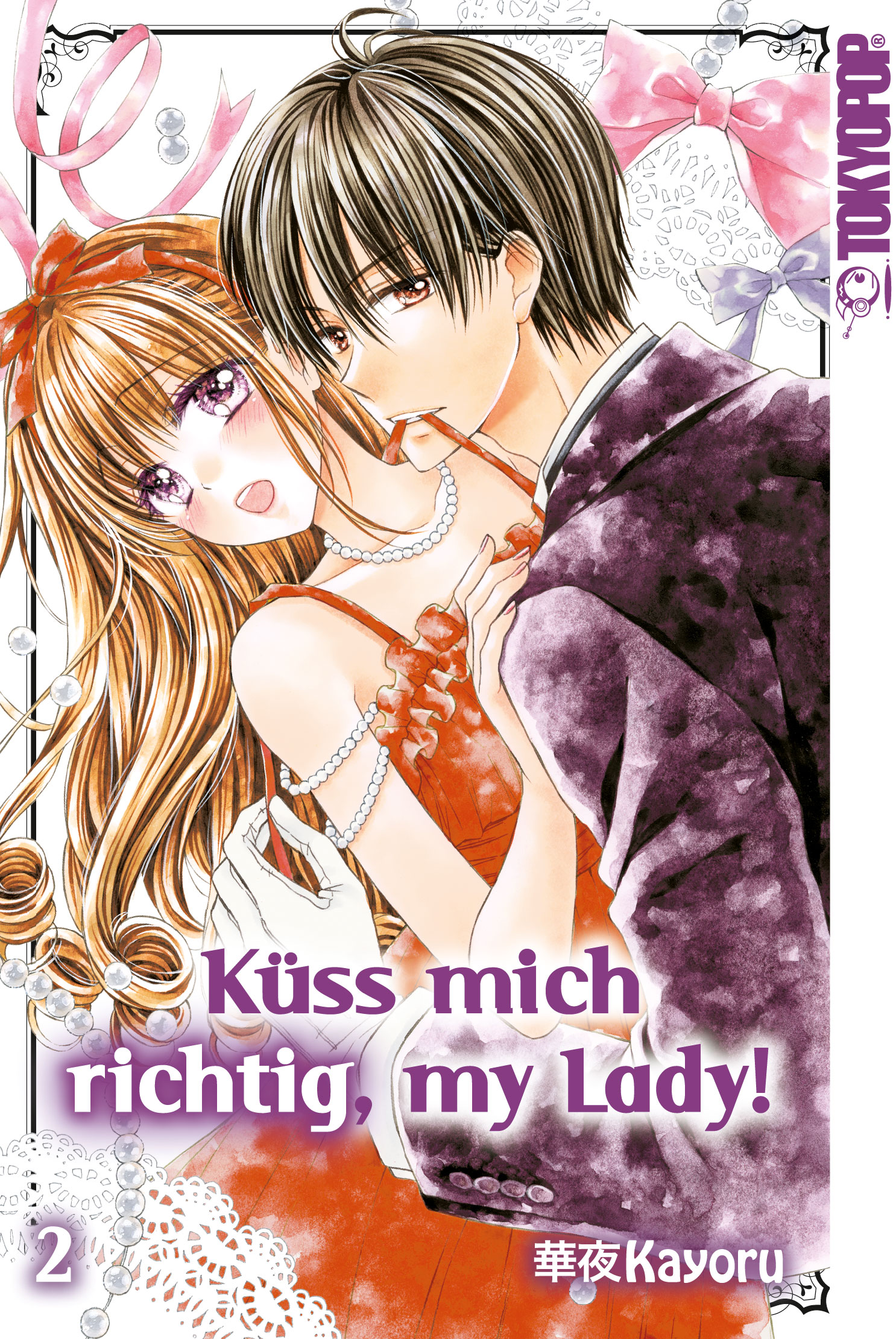Küss mich richtig, my Lady! - Band 2