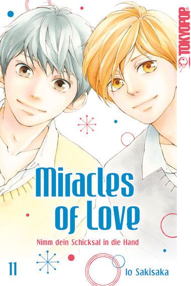 Miracles of Love - Nimm dein Schicksal in die Hand - Band 11