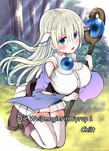 Die Weißmagierin Syrup (E-Book)