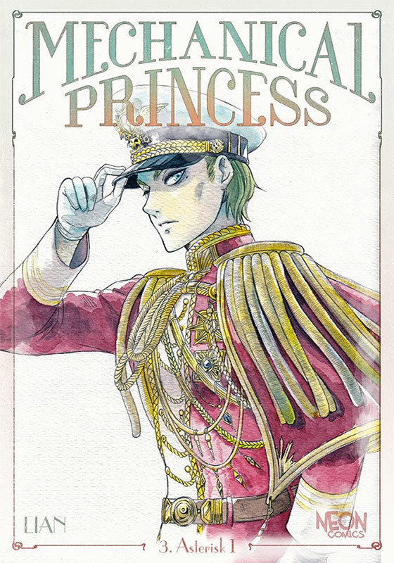 Mechanical Princess - Band 3 (Asterisk I)