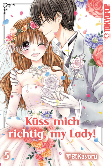 Küss mich richtig, my Lady! - Band 5(Abschlussband)