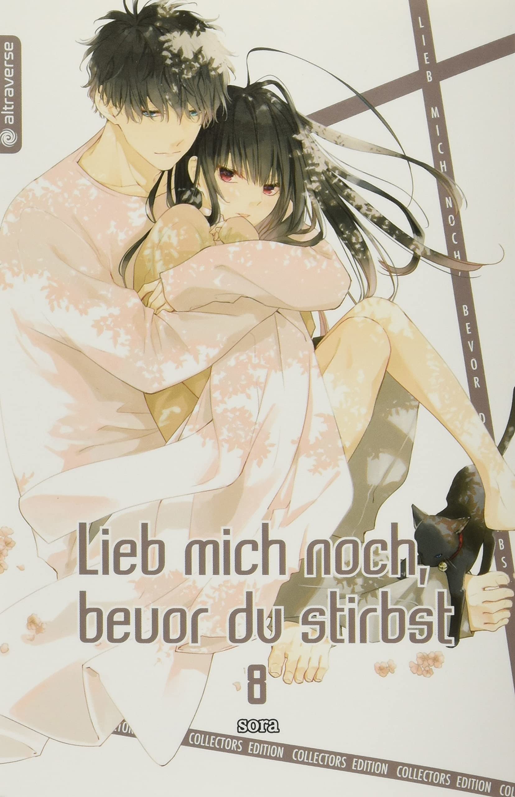 Lieb mich noch, bevor du stirbst - Band 8 Collectors Edition