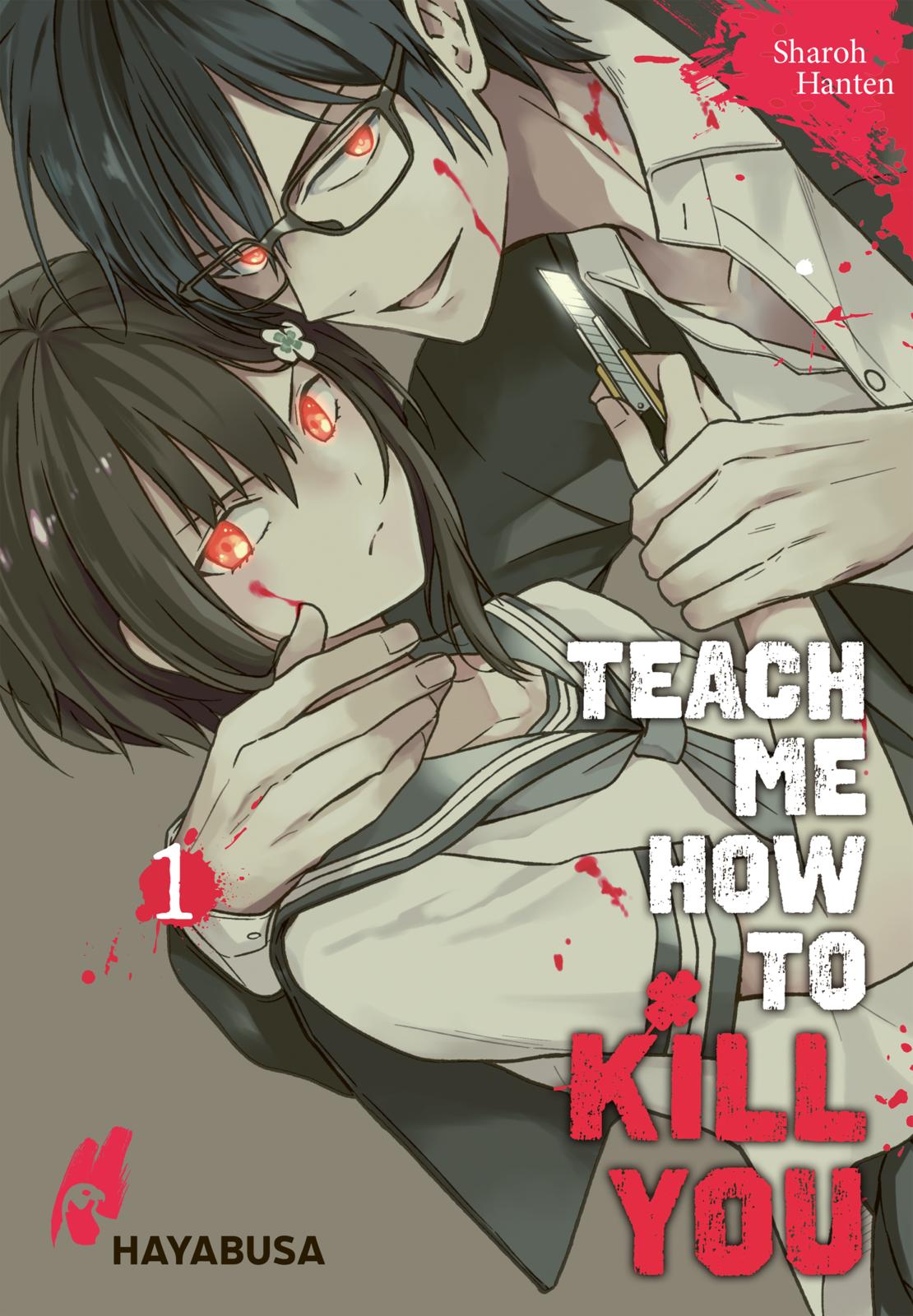 Teach me how to kill you