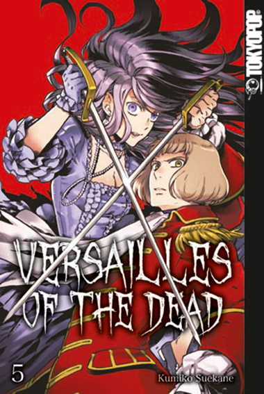 Versailles of the Dead - Band 5(Abschlussband)